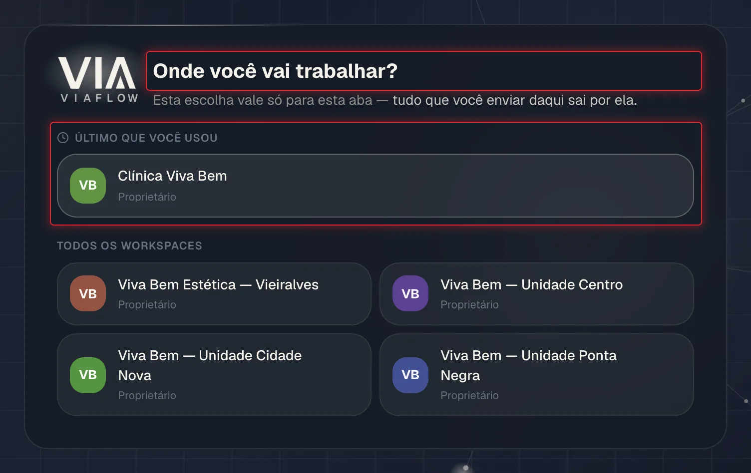 Tela de escolha do workspace com o último usado em destaque